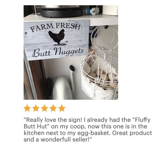 Farm Fresh Butt Nuggets Chicken Sign - The Renmy Store Homewares & Gifts