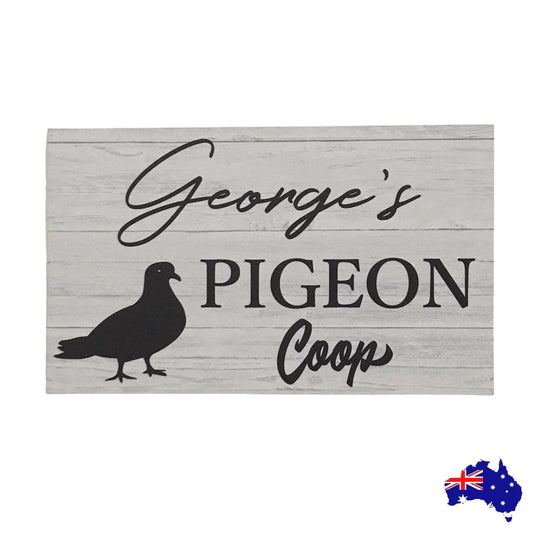 Pigeon Coop Loft House Personalised Custom Sign - The Renmy Store Homewares & Gifts