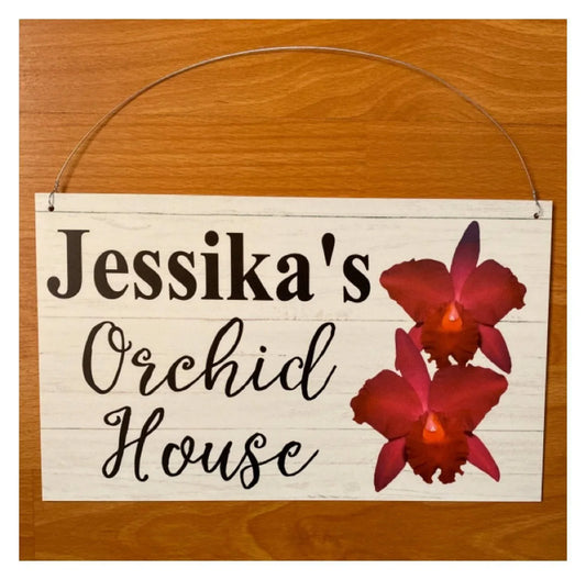 Orchid House Custom Wording Sign - The Renmy Store Homewares & Gifts