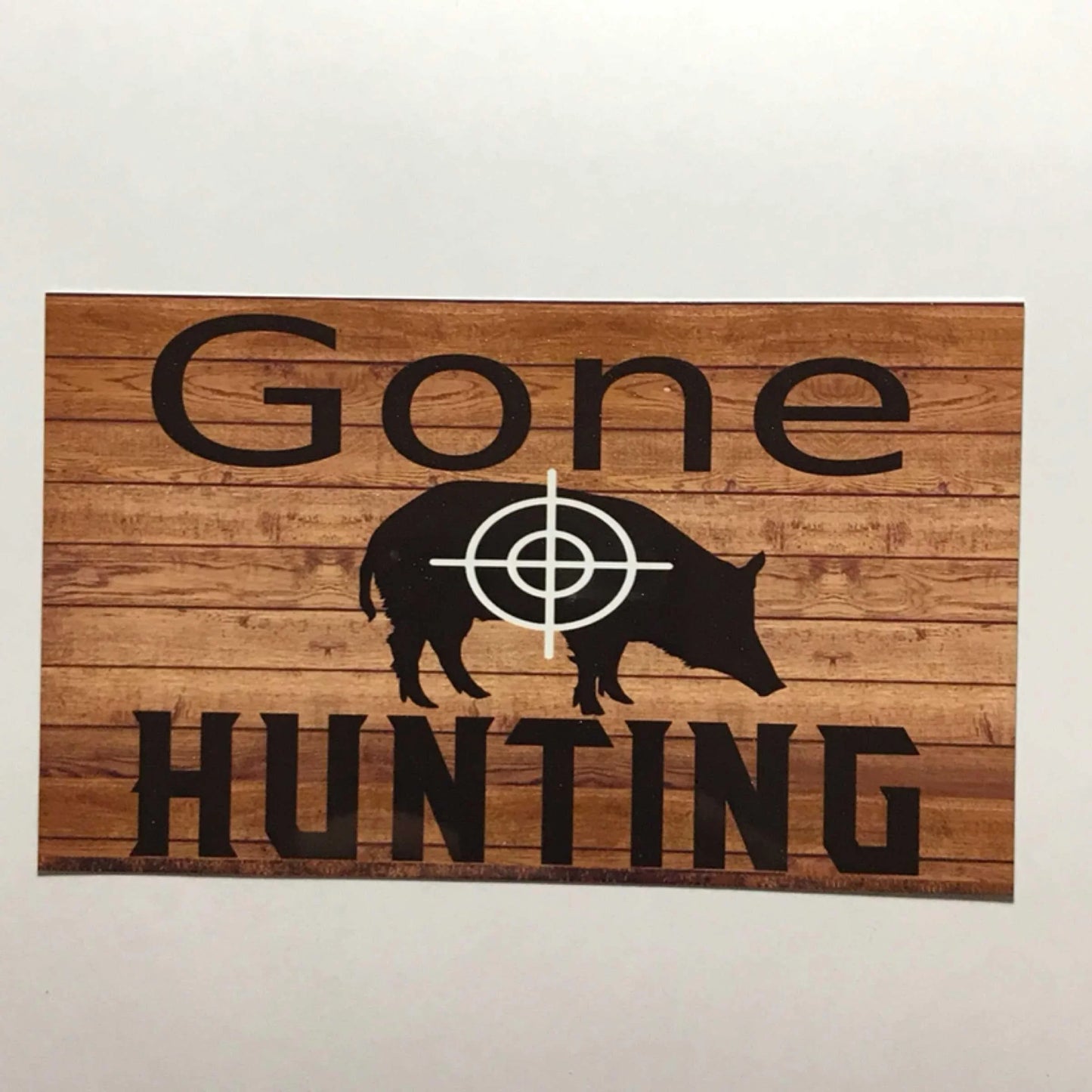 Gone Hunting Pig Sign - The Renmy Store Homewares & Gifts