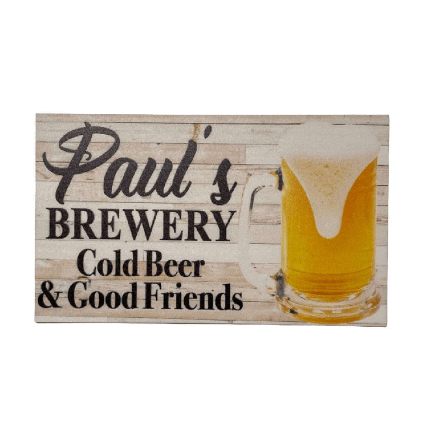 Brewery Cold Beer Good Friends Custom Personalized Sign - The Renmy Store Homewares & Gifts 