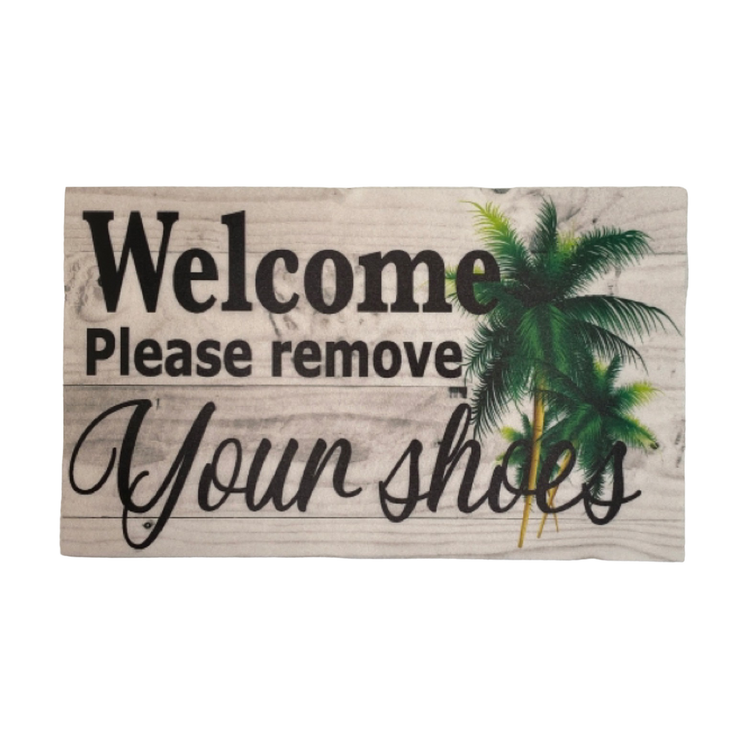 Welcome Remove Shoes with Palm Trees Sign - The Renmy Store Homewares & Gifts 