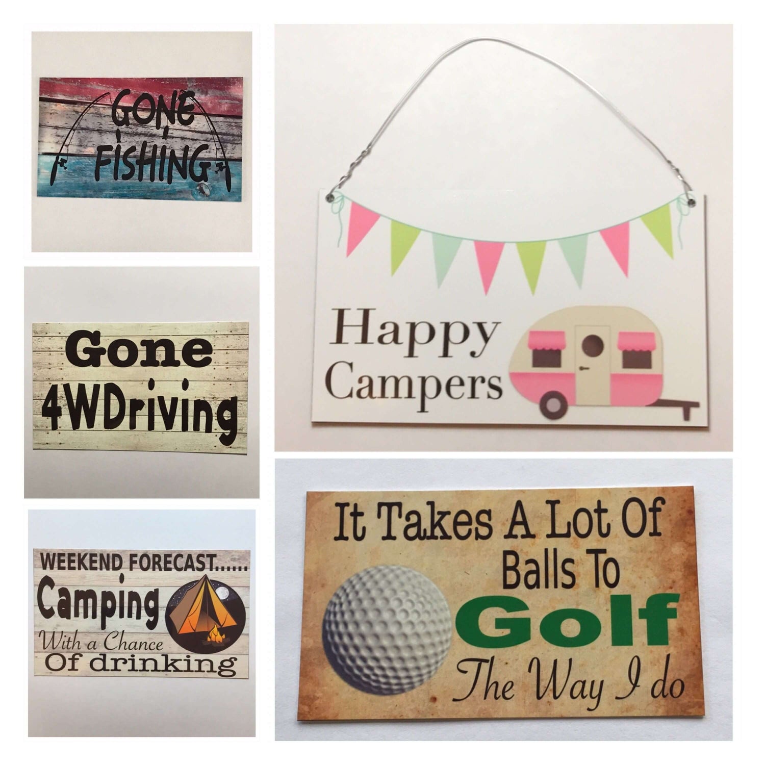 Fishing, Camping, 4x4, Golf, Hunting, Music & Hobby Signs