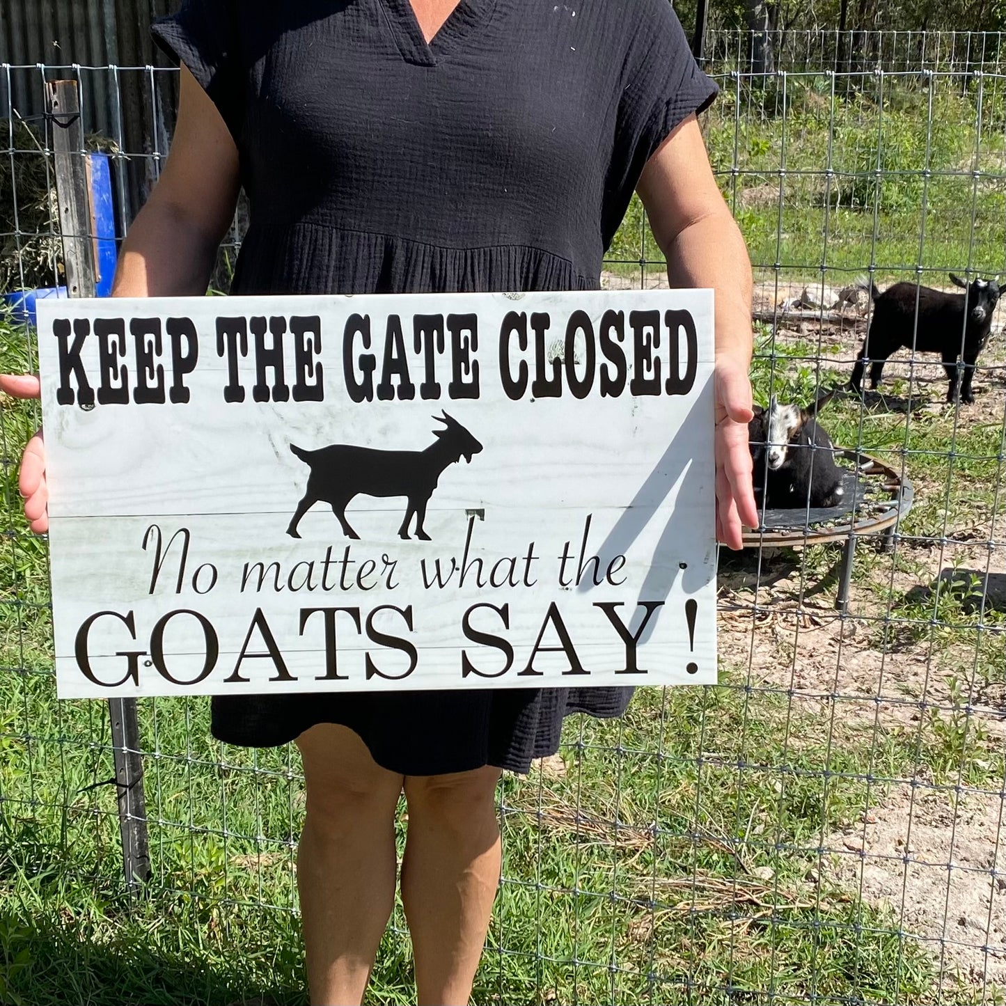 Goats Keep The Gate Closed Goat Sign