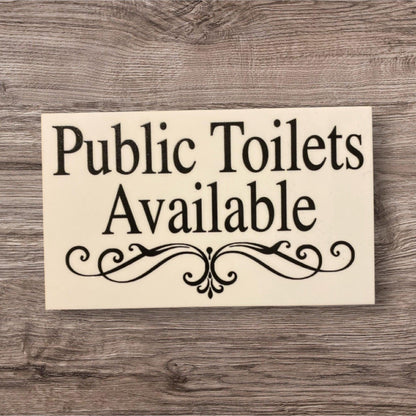 Public Toilets Available Toilet Restroom Wall Sign - The Renmy Store Homewares & Gifts 