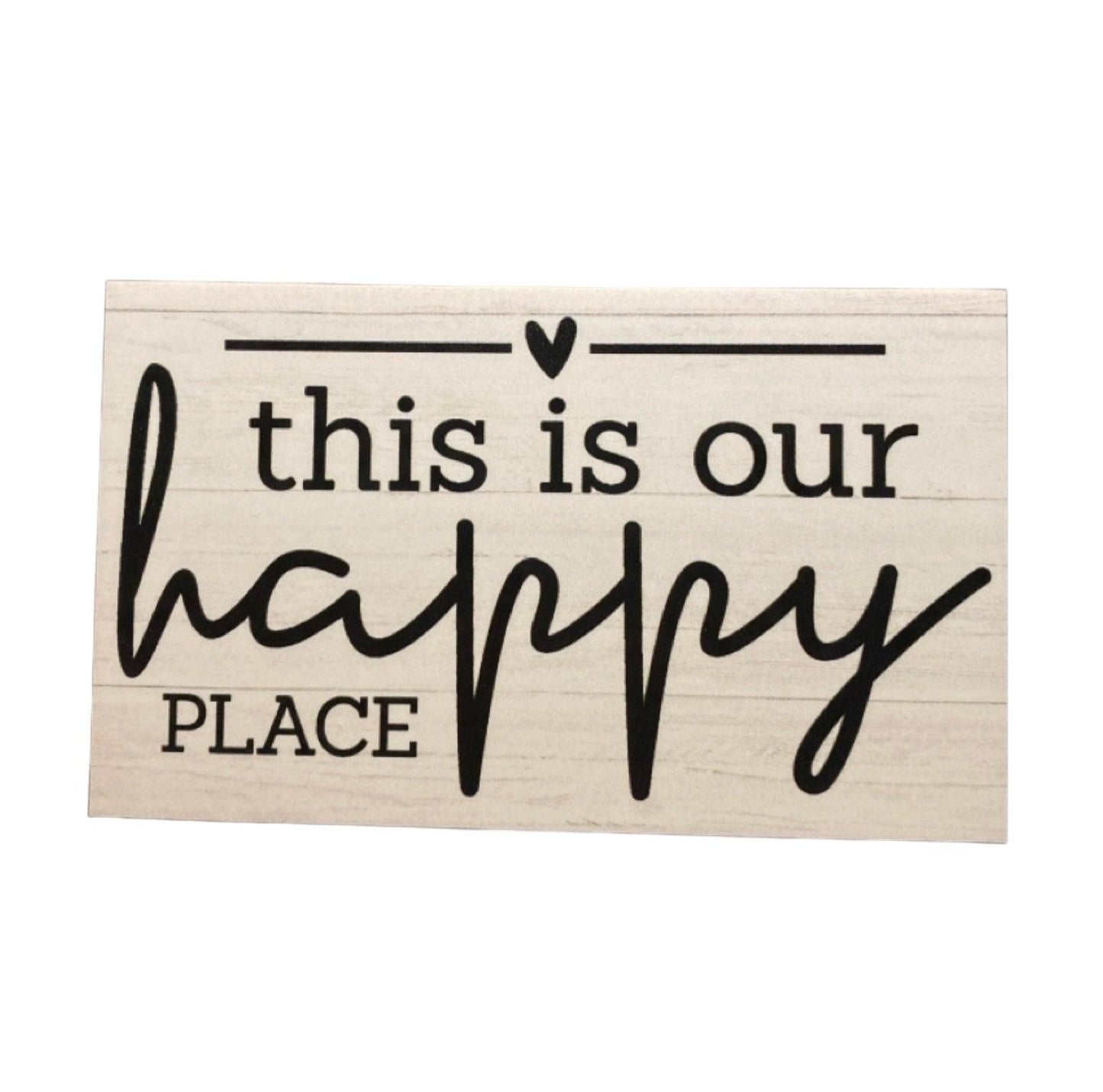 This Is Our Happy Place Home House Garden Sign - The Renmy Store Homewares & Gifts 