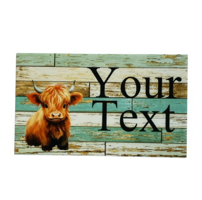 Cow Highland Calf Rustic Blue Custom Personalised Sign