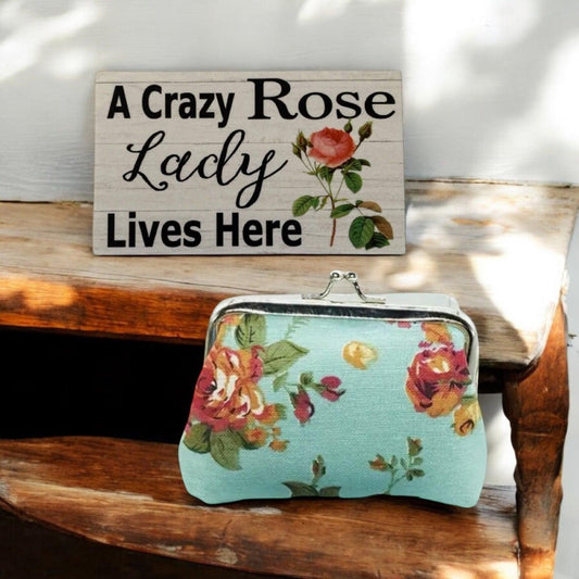 Rose Purse Crazy Rose Lady Lives Sign Gift Set