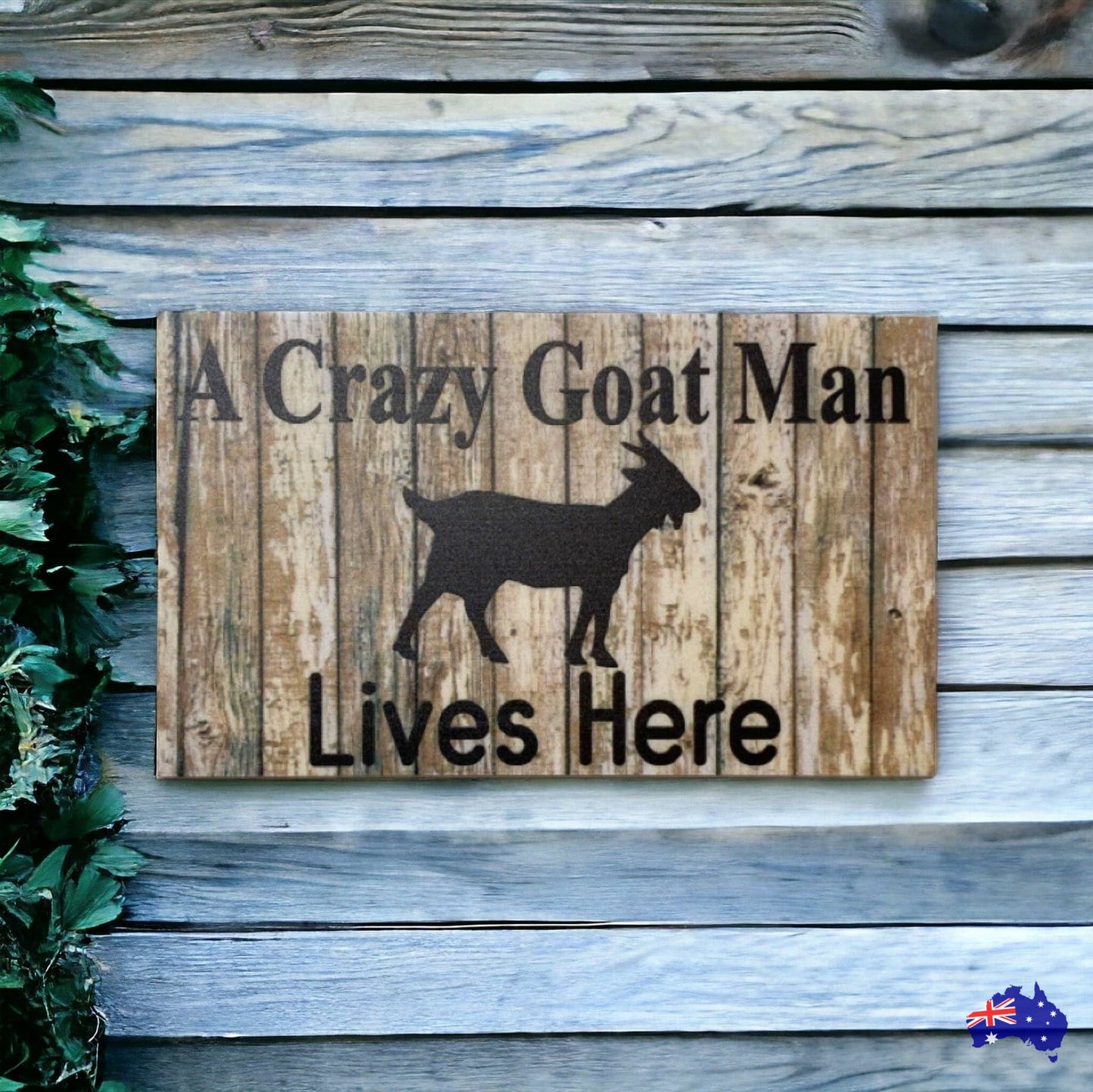 Crazy Goat Man Lives Here Sign - The Renmy Store Homewares & Gifts 