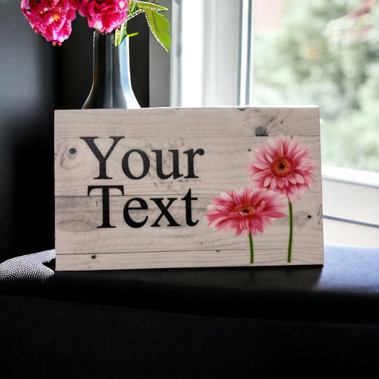 Gerbera Flower Pink Custom Personalised Sign - The Renmy Store Homewares & Gifts 