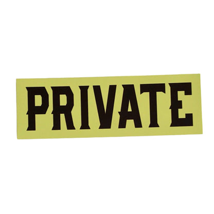 Yellow Private Sign - The Renmy Store Homewares & Gifts 