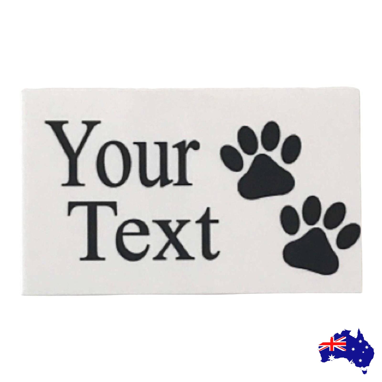 Dog Cat Pet White Custom Sign - The Renmy Store Homewares & Gifts 