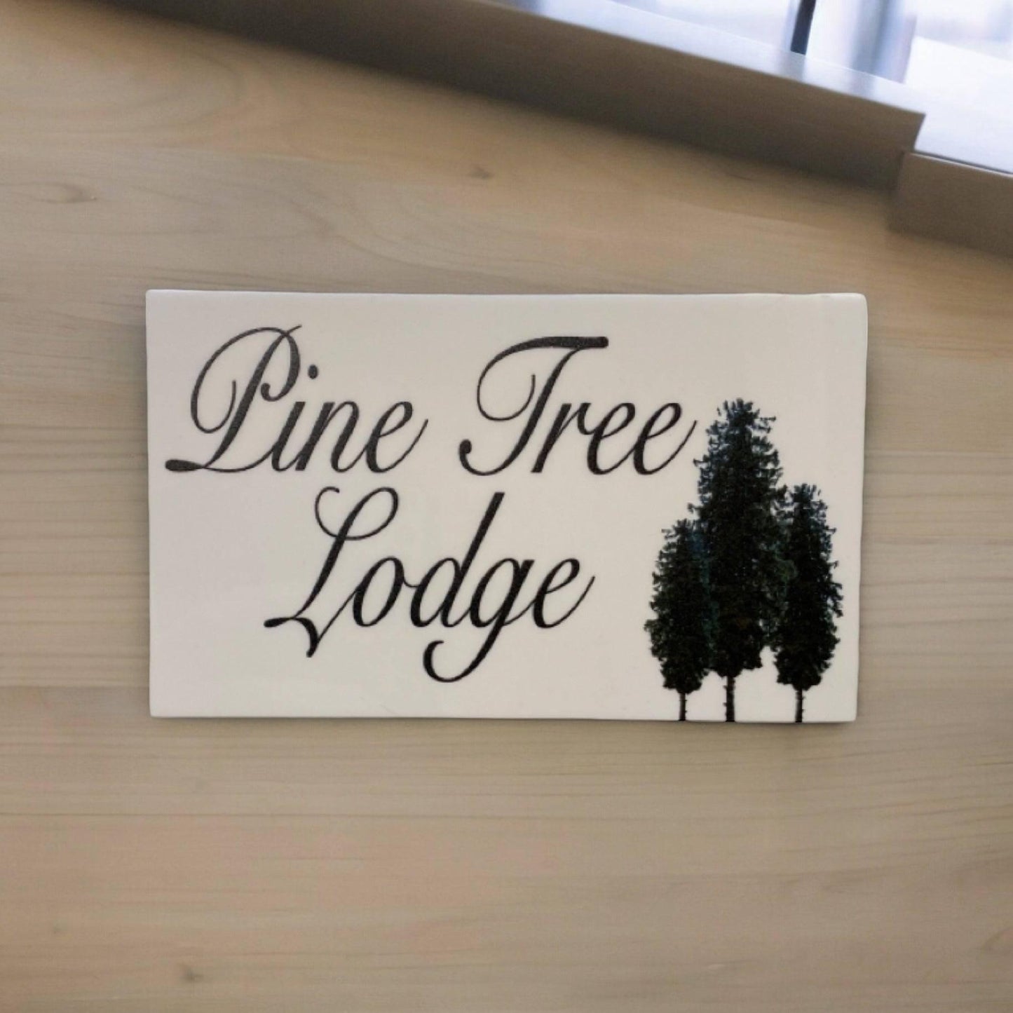 Lodge Pine Tree Custom Wording Text Sign - The Renmy Store Homewares & Gifts 