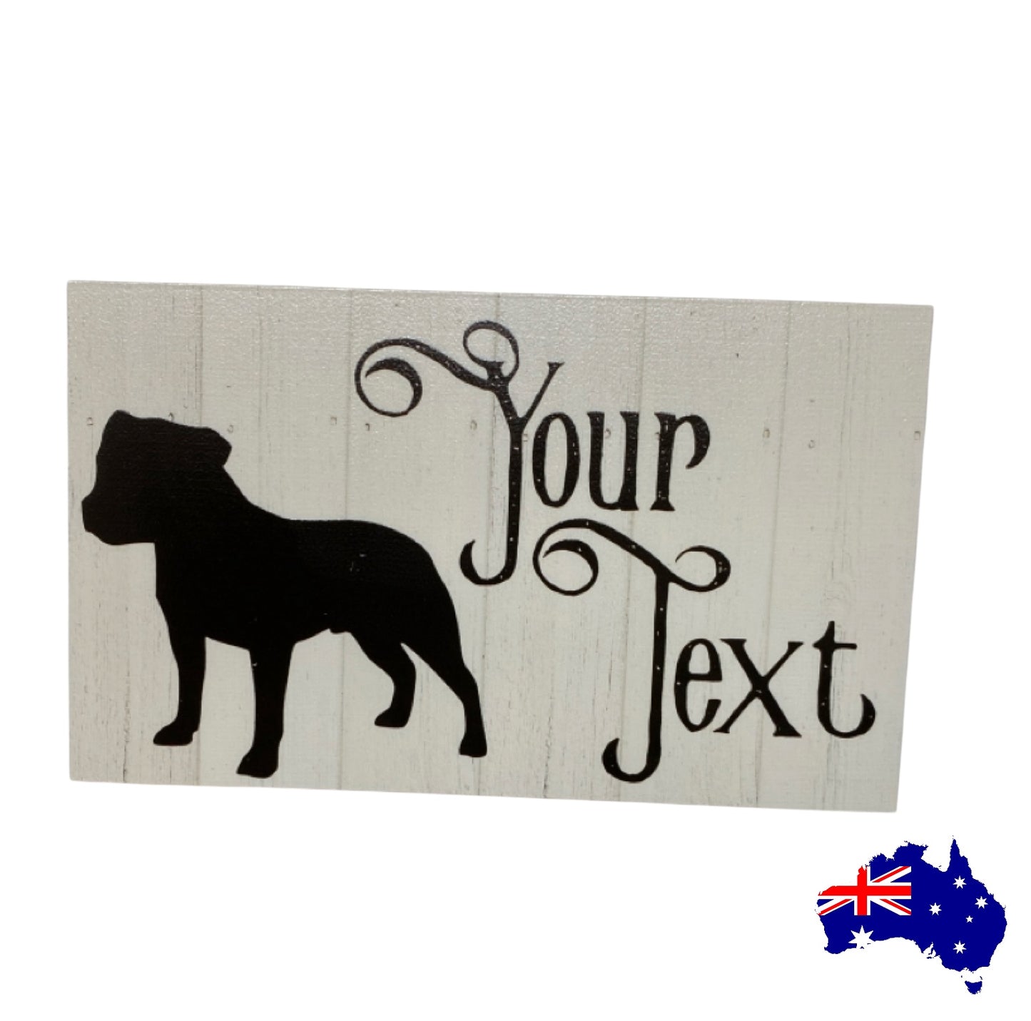 Staffy Staffordshire Bull Terrier Dog Personalised Custom Sign