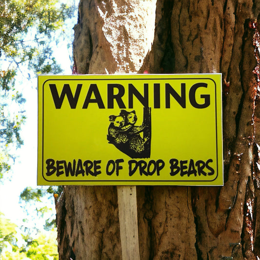 Warning Beware Of Drop Bears Koala Sign - The Renmy Store Homewares & Gifts 