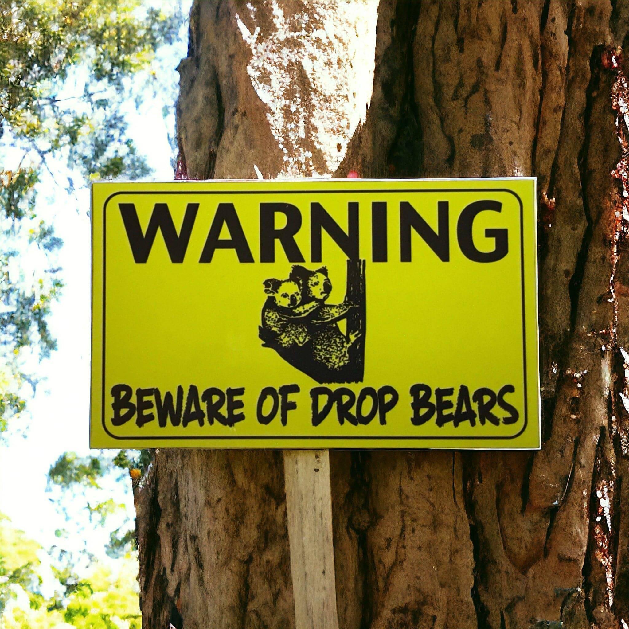 Warning Beware Of Drop Bears Koala Sign – The Renmy Store Homewares & Gifts