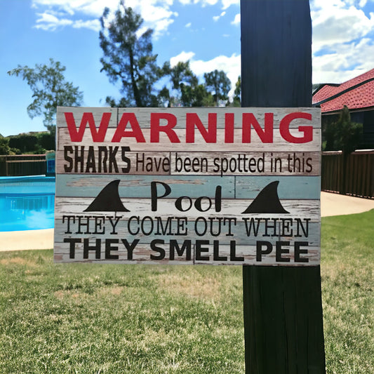 Warning Sharks Pool Funny Sign - The Renmy Store Homewares & Gifts 