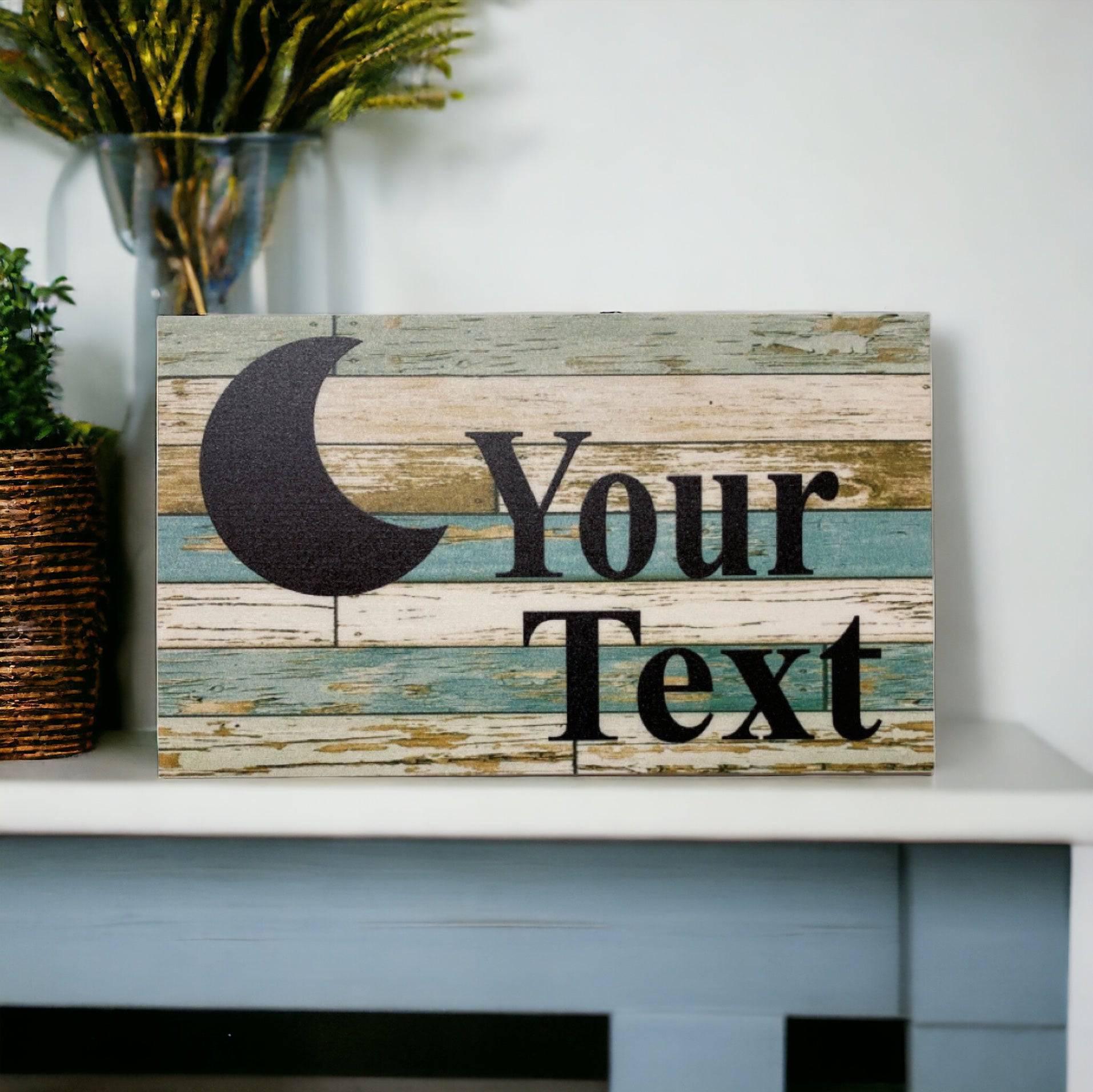 Moon Custom Persoanlised Rustic Blue Sign - The Renmy Store Homewares & Gifts 