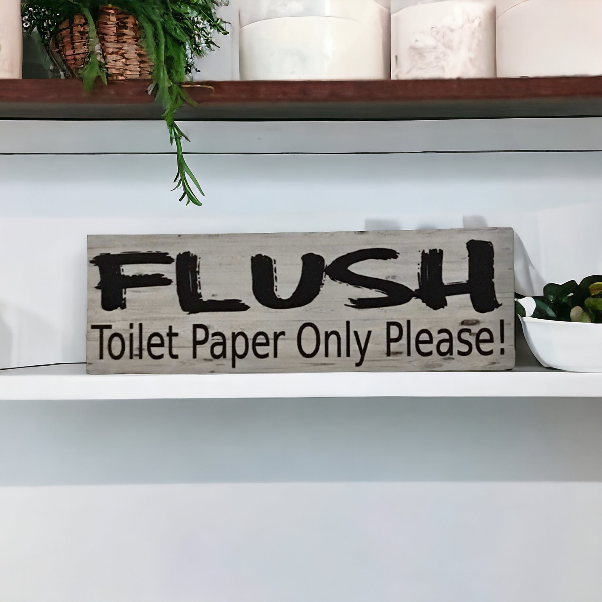 Flush Toilet Paper Only Please Sign - The Renmy Store Homewares & Gifts 
