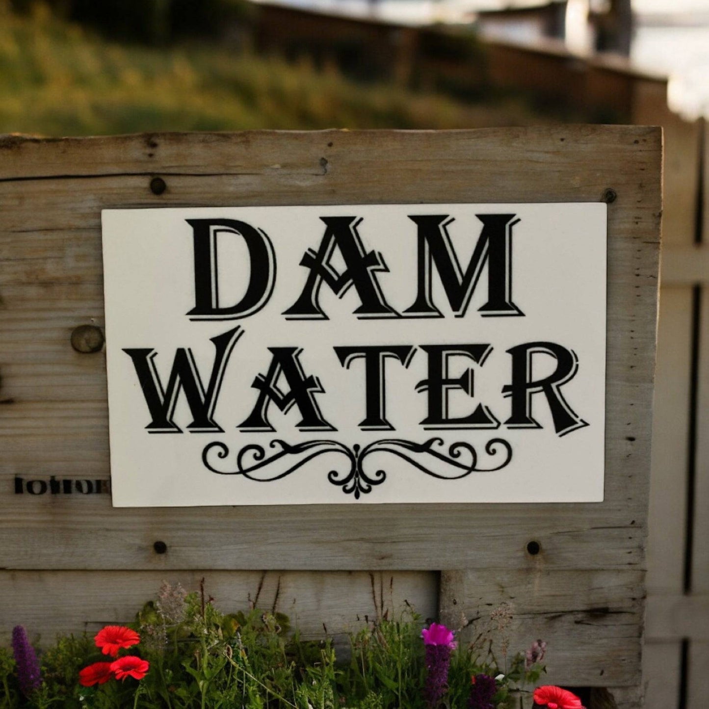 Dam Water Garden Property Tap Sign - The Renmy Store Homewares & Gifts 