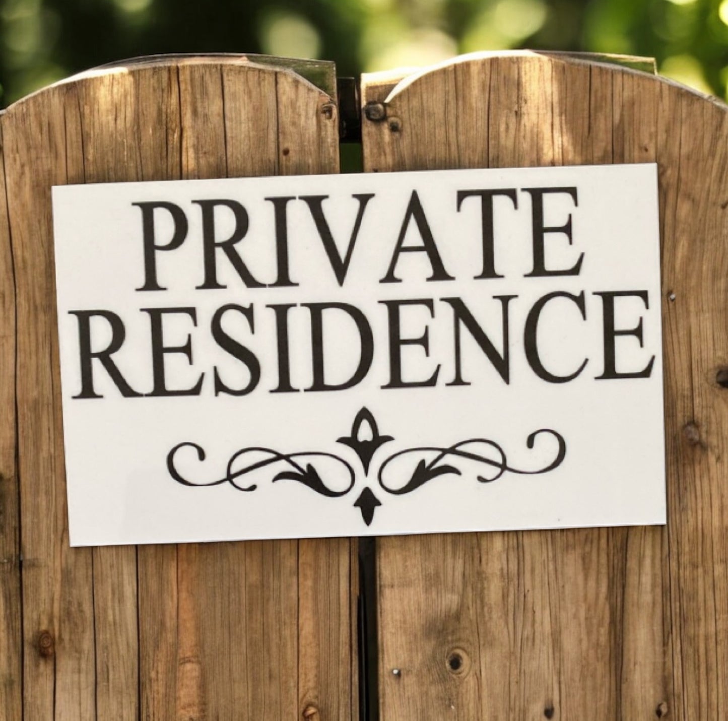 Private Residence Fence Gate Wall Vintage Sign - The Renmy Store Homewares & Gifts 