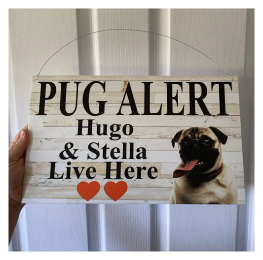 Pug Dog Custom Personalised Acrylic Sign | Aussie Made | Dog Lover Gift