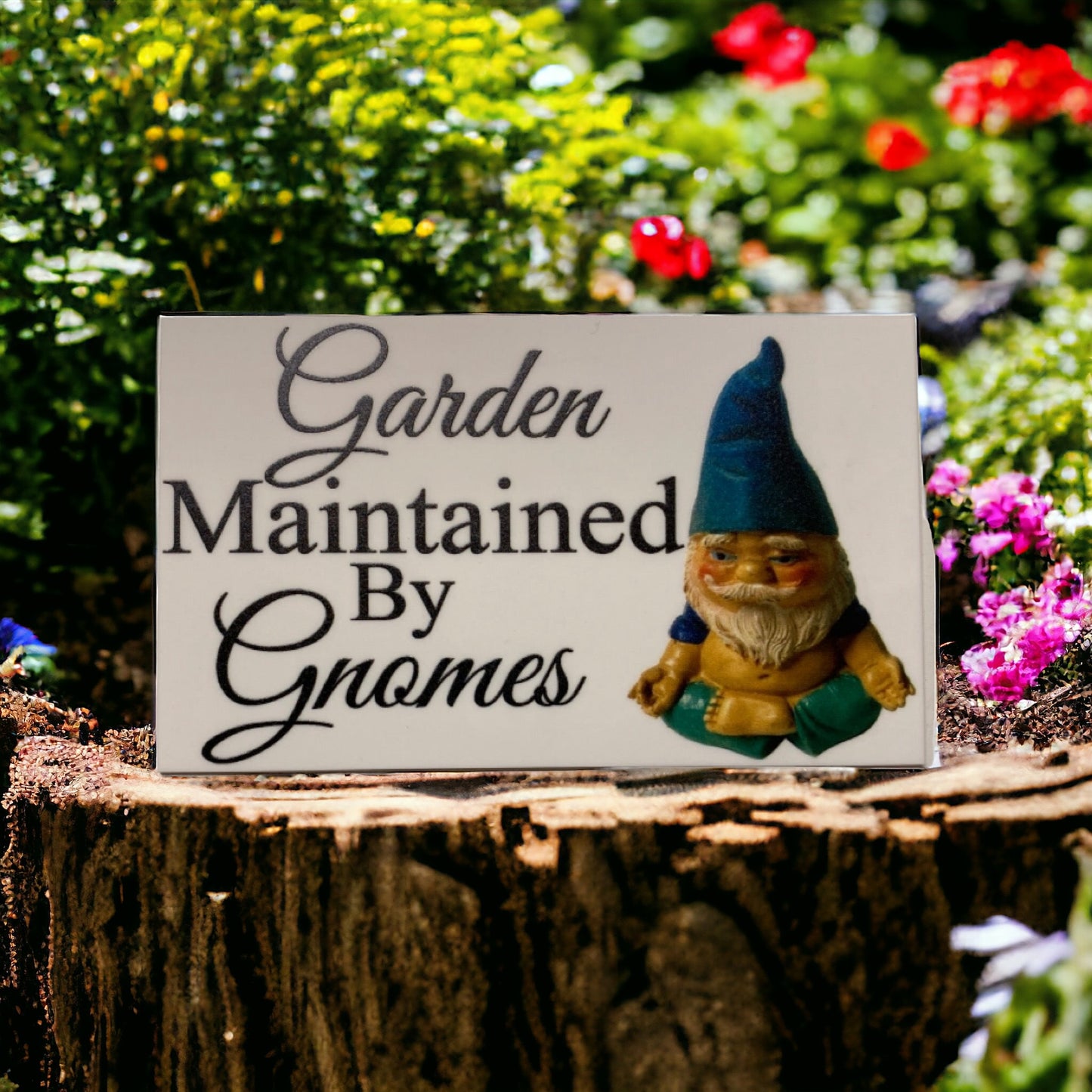 Garden Maintained By Gnomes Zen Sign - The Renmy Store Homewares & Gifts 