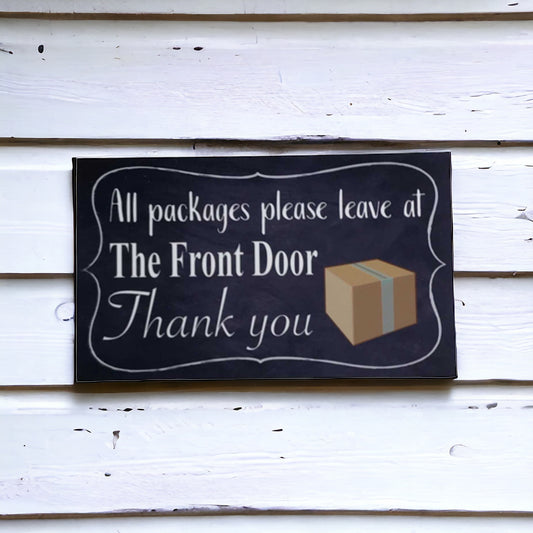 Courier Delivery Leave Packages Front Door Sign - The Renmy Store Homewares & Gifts 