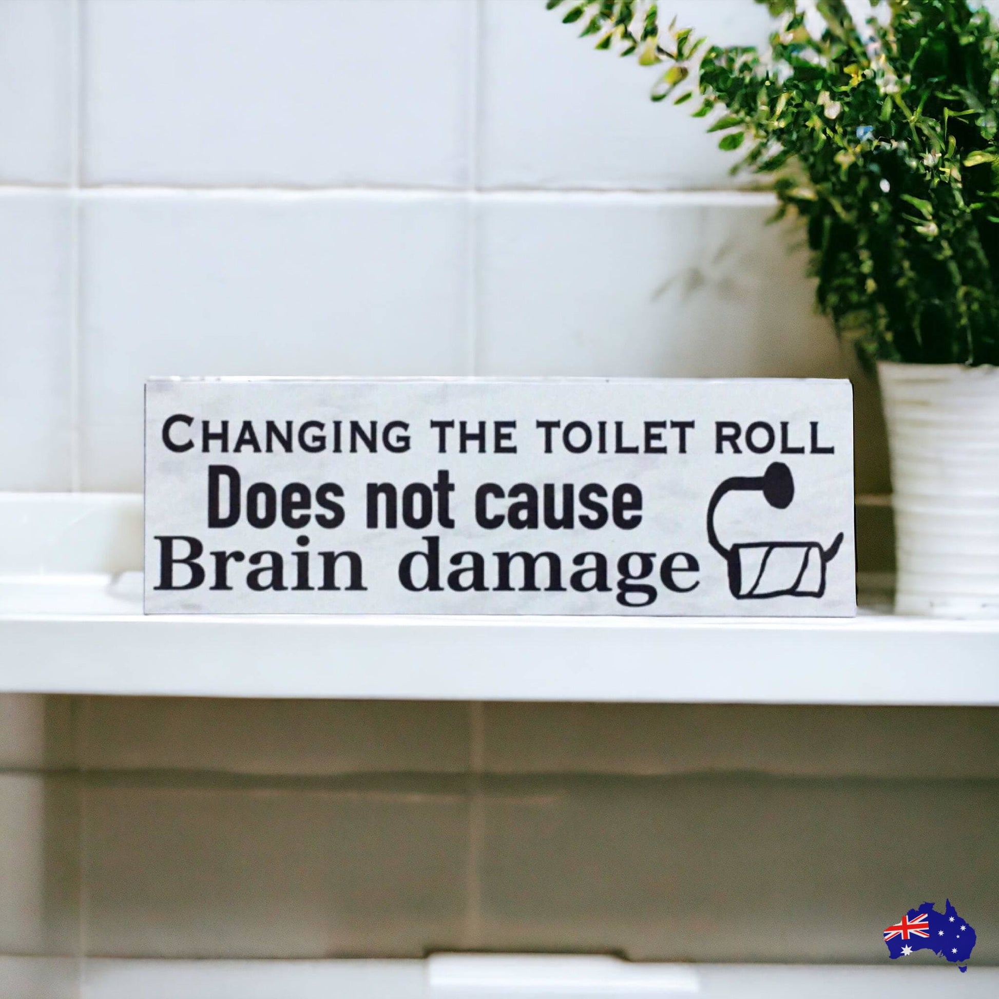 Changing Toilet Roll Sign - The Renmy Store Homewares & Gifts 