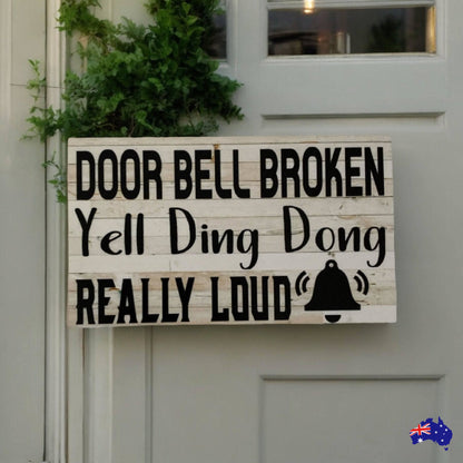 Door Bell Broken Ding Dong Bell Sign - The Renmy Store Homewares & Gifts 