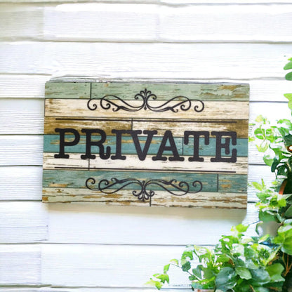 Private Rustic Blue Sign - The Renmy Store Homewares & Gifts 