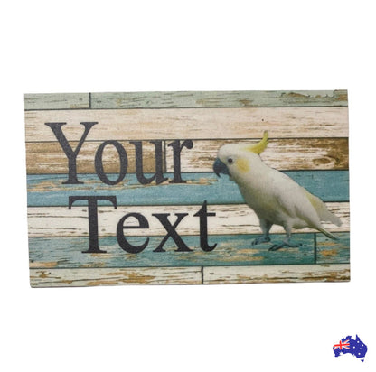 Cockatoo Bird Custom Personalised Sign - The Renmy Store Homewares & Gifts 