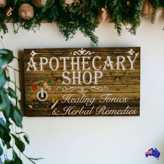 Apothecary Shop Tonics Herbal Remedies Sign - The Renmy Store Homewares & Gifts 