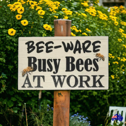 Bee-Ware Busy Bees At Work Sign - The Renmy Store Homewares & Gifts 