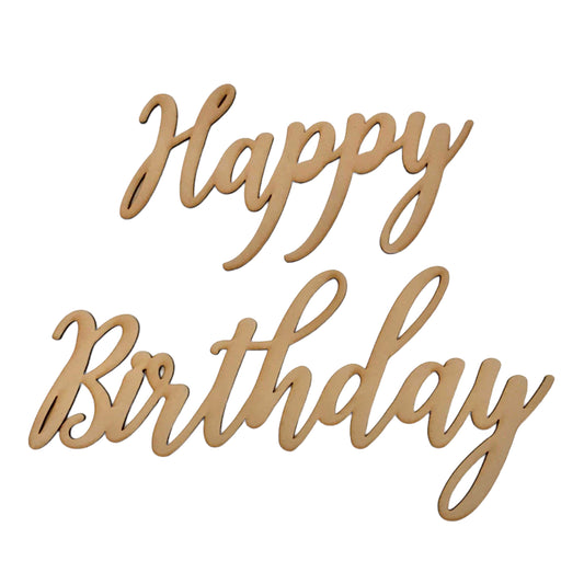Happy Birthday Script MDF Wooden Word Shape Raw - The Renmy Store Homewares & Gifts 