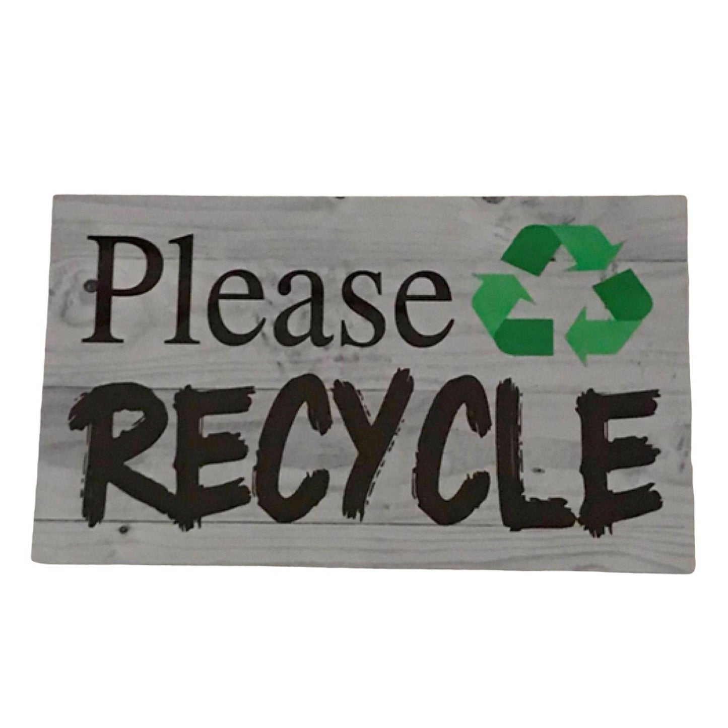 Please Recycle Rustic Sign - The Renmy Store Homewares & Gifts 