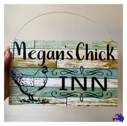 Chicken Chick Inn Custom Personalised Sign - The Renmy Store Homewares & Gifts 