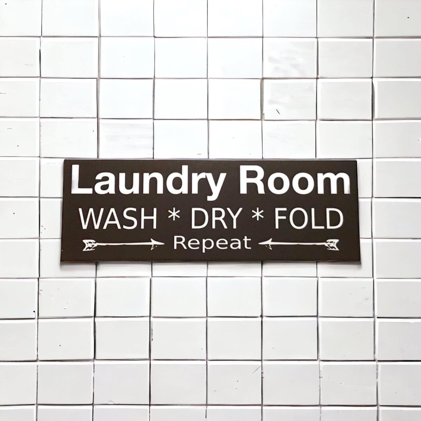 Laundry Room Wash Dry Fold Repeat Black Sign - The Renmy Store Homewares & Gifts 