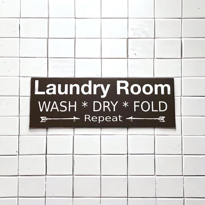 Laundry Room Wash Dry Fold Repeat Black Sign - The Renmy Store Homewares & Gifts 