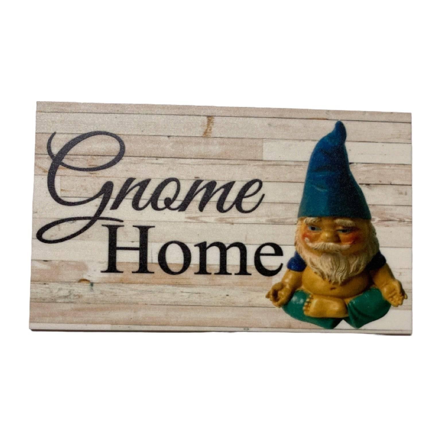 Gnome Home Rustic Sign - The Renmy Store Homewares & Gifts 