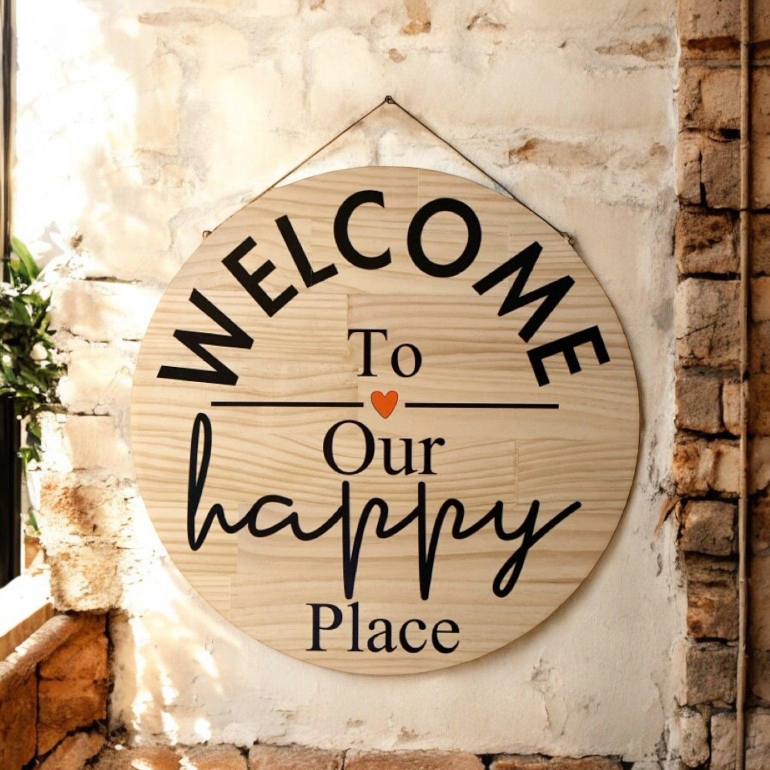 Welcome To Our Happy Place Wood Sign - The Renmy Store Homewares & Gifts 