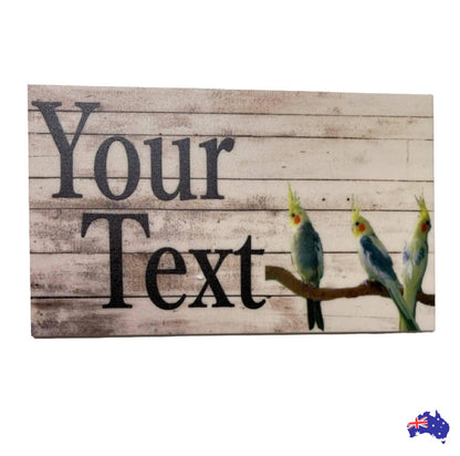 Cockatiel Bird Custom Personalised Sign - The Renmy Store Homewares & Gifts 