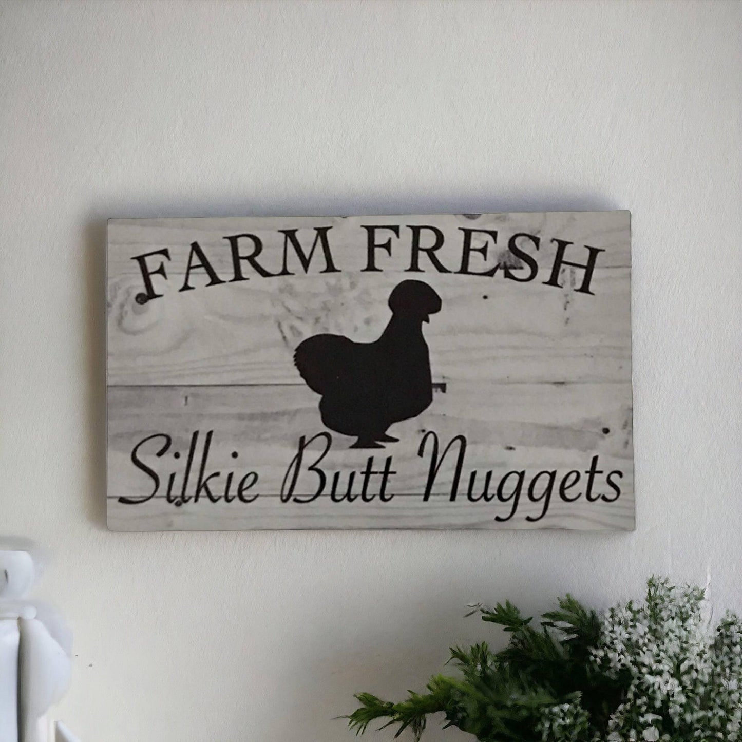 Farm Fresh Silkie Butt Nuggets Egg Sign - The Renmy Store Homewares & Gifts 