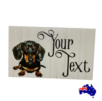 Dachshund Black Tan Dog Personalised Custom Sign