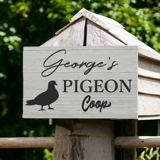 Pigeon Coop Personalised Custom Sign