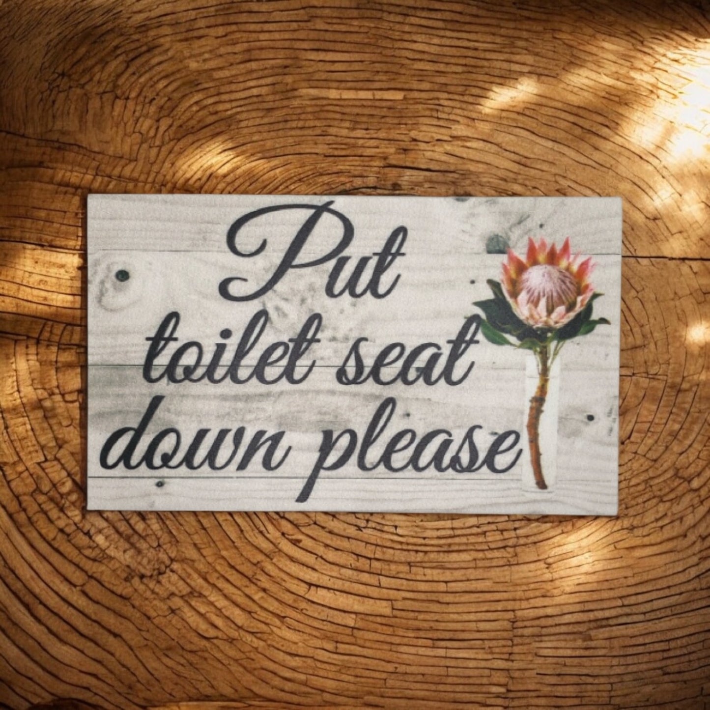 Put Toilet Seat Down Bathroom Protea Sign