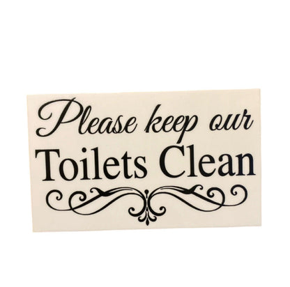 Please Keep Our Toilets Clean Restroom Wall Sign - The Renmy Store Homewares & Gifts 