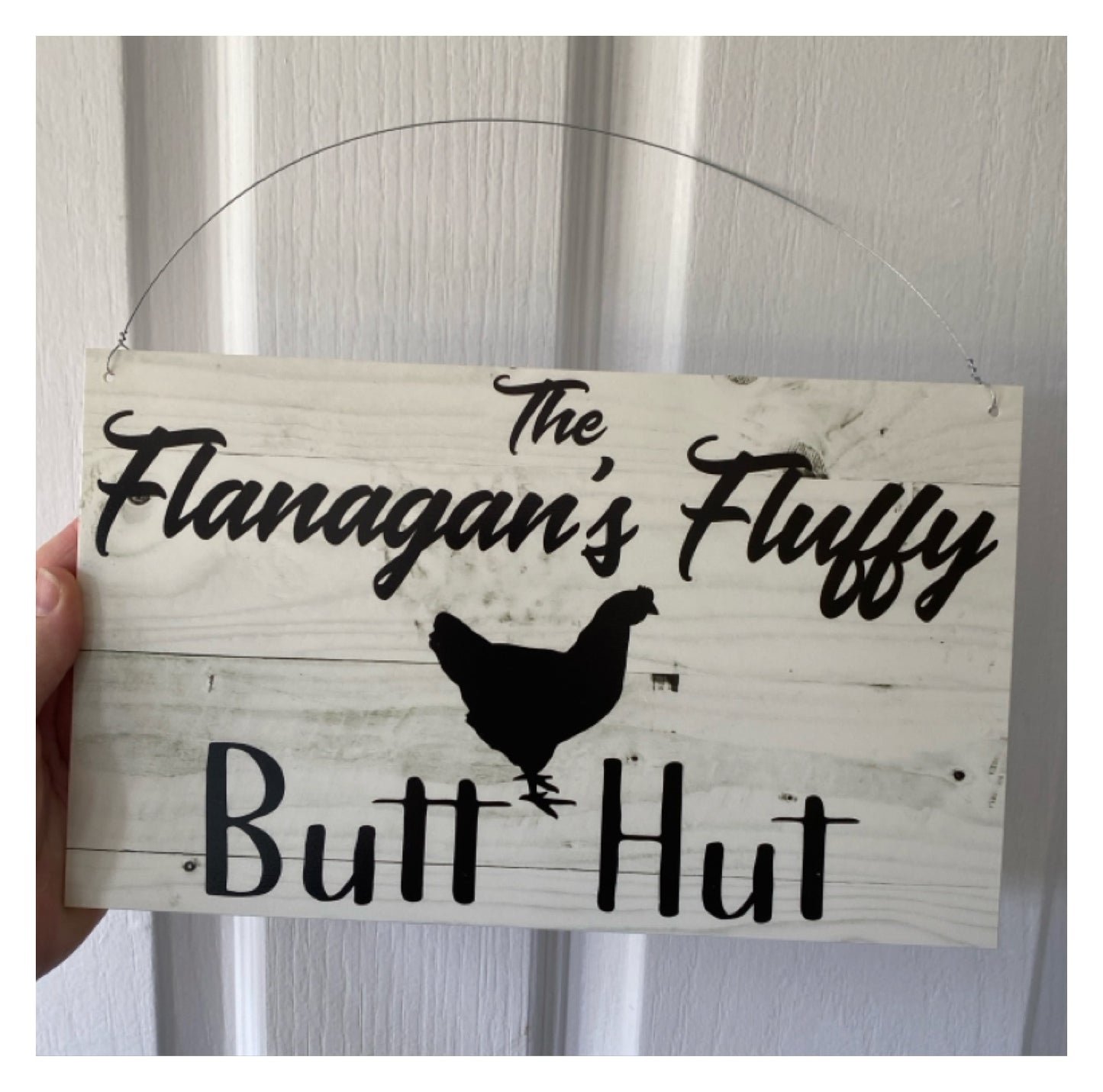 Fluffy Butt Hut Custom Personalised Chicken Sign