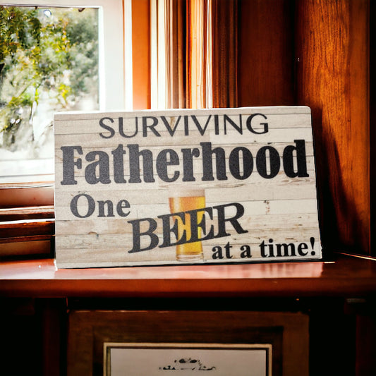 Surviving Fatherhood Dad Beer Sign - The Renmy Store Homewares & Gifts 