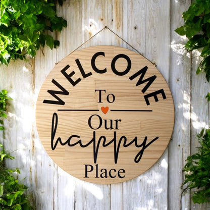 Welcome To Our Happy Place Wood Sign - The Renmy Store Homewares & Gifts 